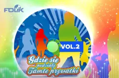  ”Gdzie się podziały tamte prywatki vol.2 - Hity do tańca 2023”! Składanka za darmo!