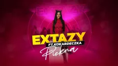 Gorąca premiera disco polo: EXTAZY ft. Kokardeczka - Piękna