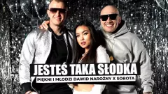 Gorąca Premiera: Piękni i Młodzi Dawid Narożny x Sobota - Jesteś taka słodka. Ta piosenka oczaruje całą Polskę?