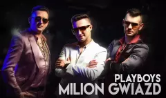 Grupa Playboys odnosi sukces bez teledysku! Nowość pt. „Milion gwiazd„ robi wrażenie!