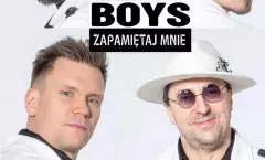 Już jest! Boys i Ich nowy hitowy album: „Zapamiętaj mnie„!