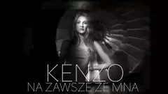 Kenzo „Na Zawsze ze Mną”. Nowa premiera Mariusza Rogowskiego
