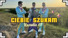 Nowy teledysk Kwestia 07 podbija serca fanów! „Ciebie szukam„ już hitem sieci
