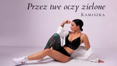 Partnerka Artura Szpilki wstrząsa muzycznym światem disco polo! Kamila „Kamiszka„ Wybrańczyk zaśpiewała swoją wersję hitu Zenona Martyniuka!