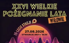 Pełna lista wykonawców Wielkiego Pożegnania Lata w Iłowie 2026