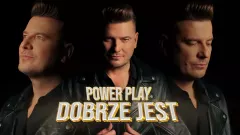 Gorąca premiera! Power Play zachwyca utworem ”Dobrze Jest”
