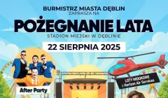Pożegnanie lata w Dęblinie 2025 z koncertami Czarnej Damy, CamaSutry i After Party