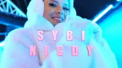 Premiera! Sybi i jej nowość pt. „Nigdy„!