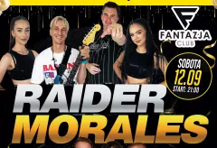 Szukasz imprezy na Podlasiu 12 września? Raider i Morales grają w klubie Fantazja w Jaświłach