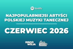 Ranking disco polo Spotify czerwiec 2026! Kto numerem jeden?!