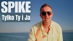 Spike zaskakuje nowym utworem! ”Tylko Ty i ja” to klasyczne disco polo w świeżej odsłonie

