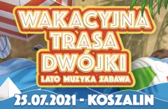 Już dziś Wakacyjna Trasa Dwójki w Koszalinie! Na scenie cała plejada gwiazd disco polo! Lista wykonawców, transmisja LIVE