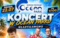 Wielki powrót! Koncert disco polo w Ocean Parku we Władysławowie już 22 lipca