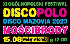 XI Ogólnopolski Festiwal Muzyki Tanecznej Disco Mazovia 2023! Bilety w wyjątkowej cenie do końca lipca! Warto zakupić już teraz!