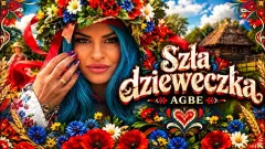 Agbe - Szła dzieweczka