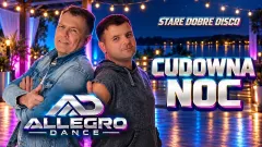 Allegro Dance - Cudowna noc (Stare Dobre Disco)