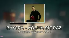 Bayera - Kocha się raz (Mathew Oldschool 90's Remix)