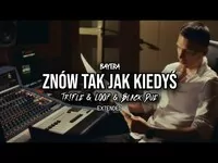 BAYERA - Znów tak jak kiedyś (Tr!Fle & LOOP & Black Due EXTENDED REMIX)