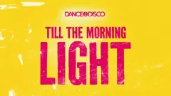 Dance 2 Disco - Till The Morning Light