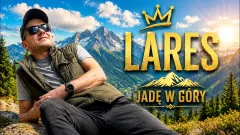 LARES - Jadę w Góry