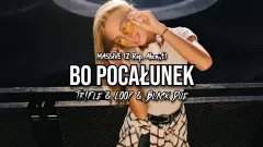 MASSiVE - Bo Pocałunek 2026 (Z Rep. Akcent) (Tr!Fle & LOOP & Black Due REMIX)