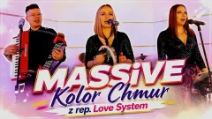 MASSiVE - Kolor Chmur [z rep. Love System 2026]