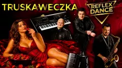 Reflex Dance - Truskaweczka