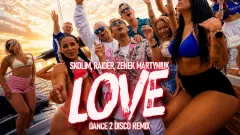 Skolim, Zenek Martyniuk, Raider - Love (Dance 2 Disco Remix)