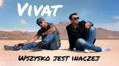 Vivat - Wszystko Jest Inaczej