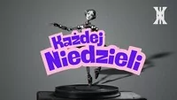 XAXOO - KAŻDEJ NIEDZIELI