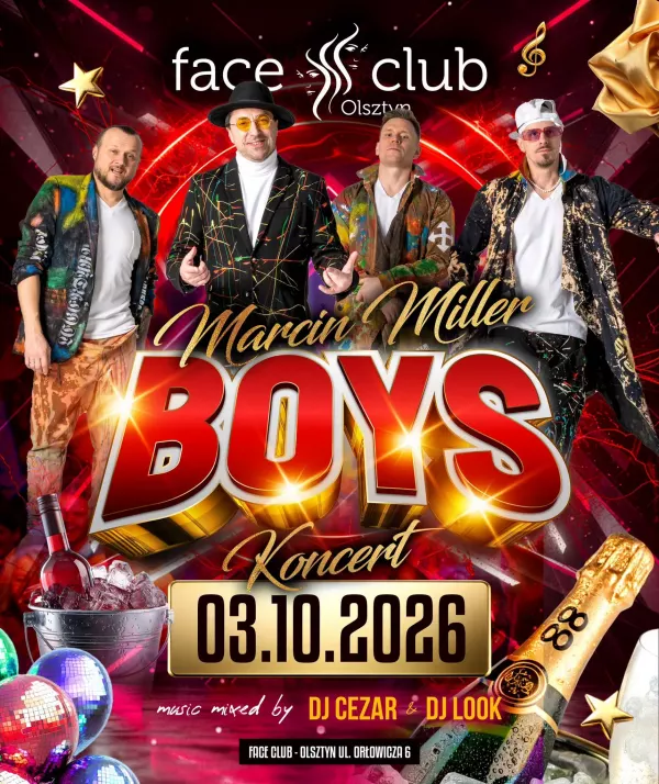 Boys, Marcin Miller - Face Club Olsztyn - 3 października 2026
