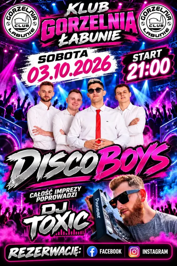 DiscoBoys - Klub Gorzelnia Łabunie - 3 października 2026