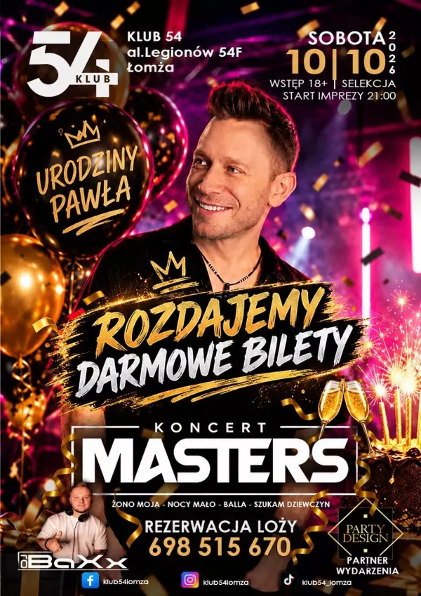 Masters - Urodziny Pawła Klub 54 Łomża - 10 października 2026