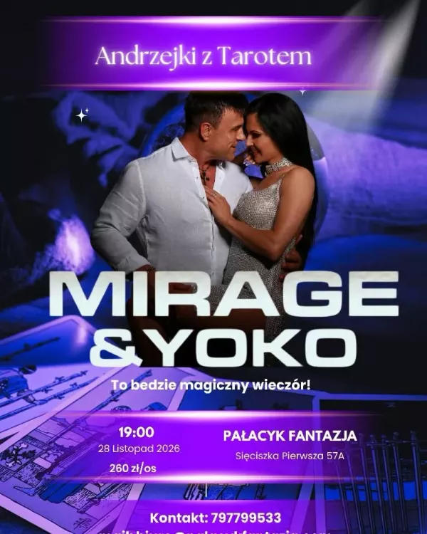 Mirage & Yoko - Andrzejki z Tarotem Pałacyk Fantazja - 28 listopada 2026