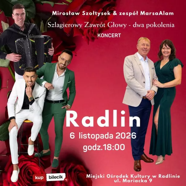 Mirosław Szołtysek, MarsaAlam - Szlagierowy Zawrót Głowy Radlin - 6 listopada 2026