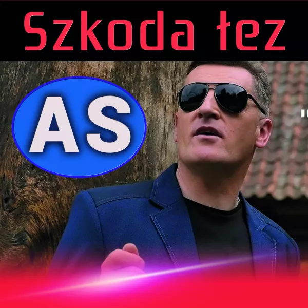 As - Szkoda Łez