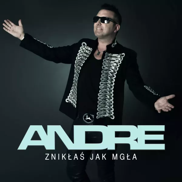 Andre - Znikłaś jak Mgła