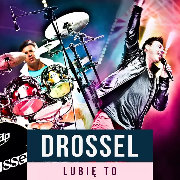 Drossel - Lubię to