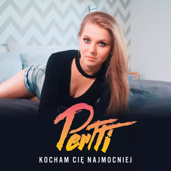 Pertti - Kocham cię najmocniej