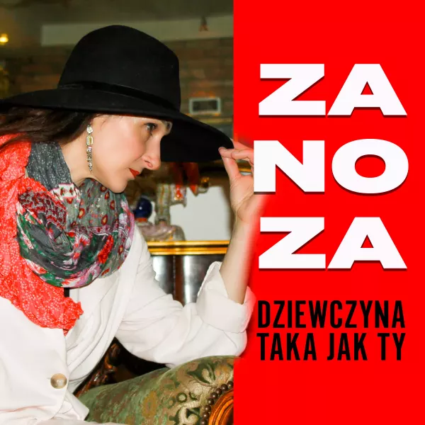 Zanoza - Dziewczyna Taka jak Ty