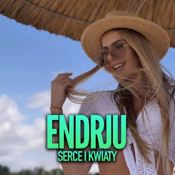 Endrju - Serce i kwiaty