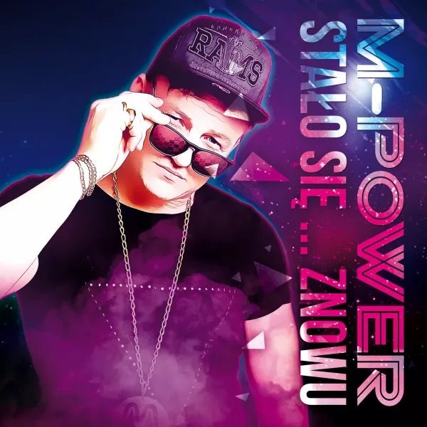 M-Power - Stało się... Znowu