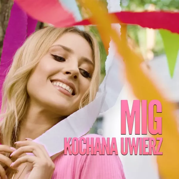 Mig - Kochana uwierz