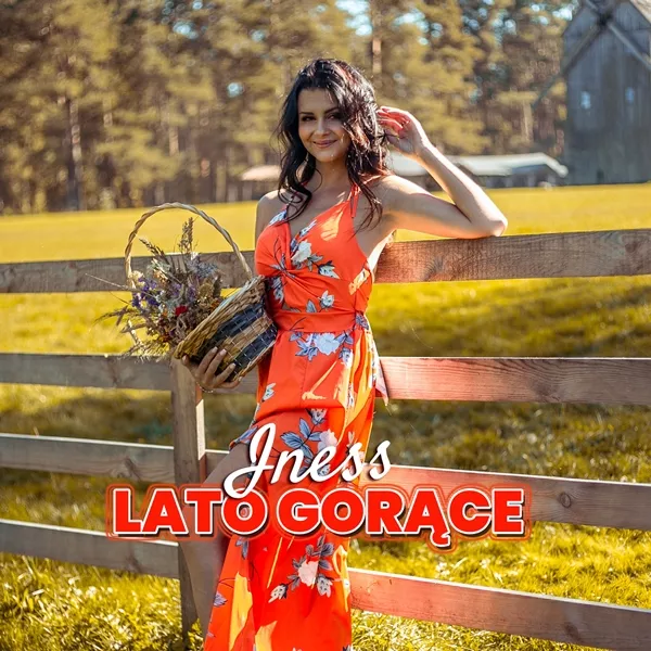 Iness - Lato Gorące