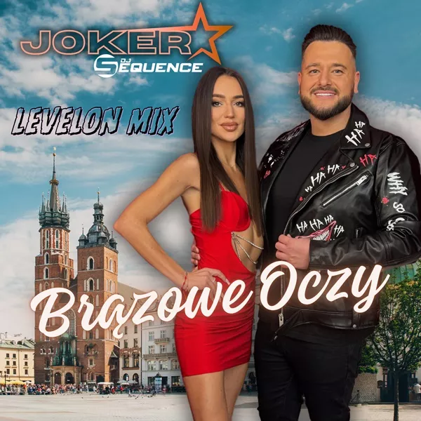 Joker & Sequence - Brązowe Oczy (Levelon Mix)