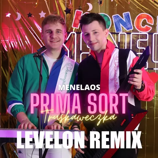 Menelaos - Prima Sort (Truskaweczka) [Levelon Remix]