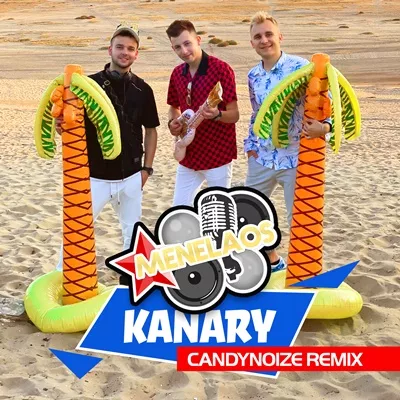 Menelaos - Kanary (CandyNoize Remix)