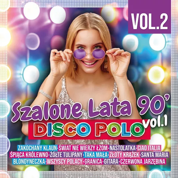 Szalone Lata 90 Disco Polo Vol.2