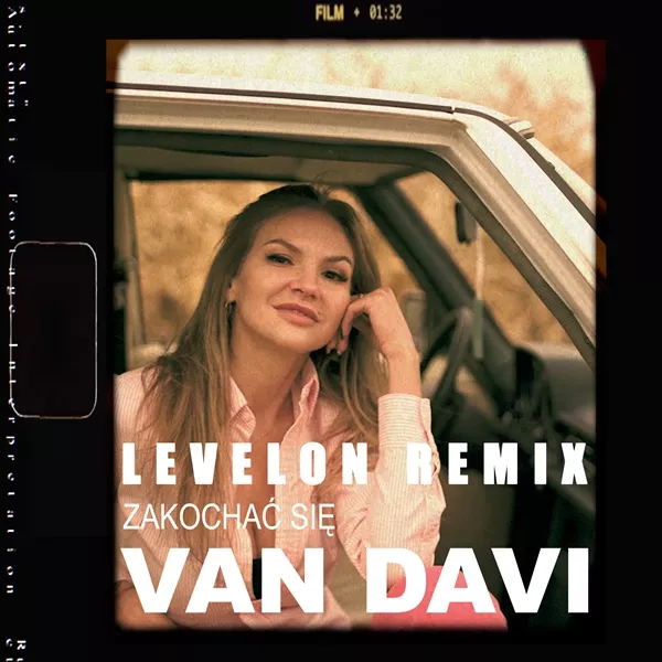 Van Davi - Zakochać Się (Levelon Remix)