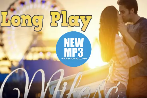 Premiera muzyczna: Long Play - Miłość